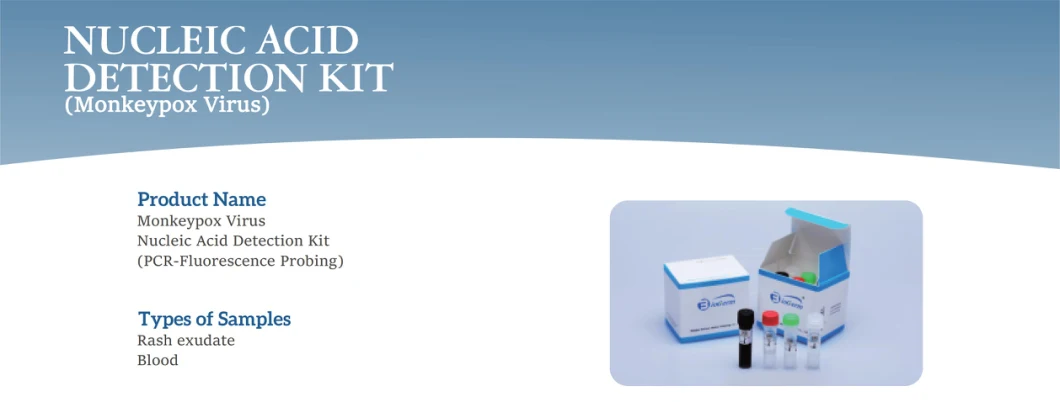 Monkeypox Virus Nucleic Acid Detection Kit (PCR-Fluorescence Probing)